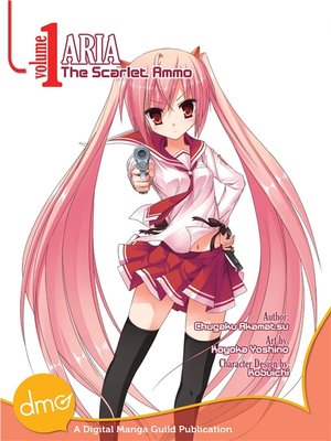 cover image of Aria the Scarlet Ammo (manga), Volume 1